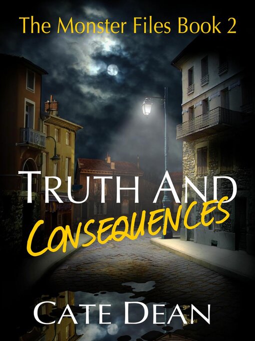 Title details for Truth and Consequences by Cate Dean - Available